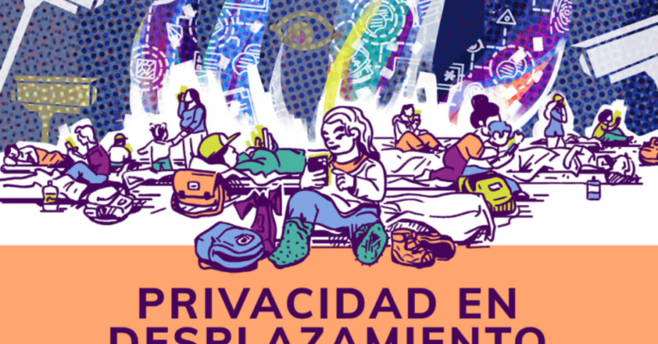 Privacidad en desplazamiento migratorio